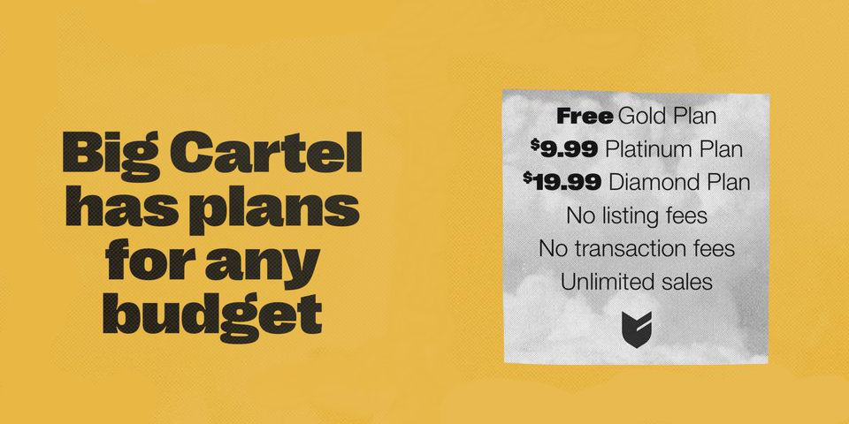 Big Cartel has plans for any budget