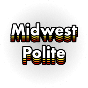 Midwest Polite